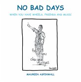 No Bad Days (eBook, ePUB)