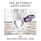 The Butterfly Grief Group (eBook, ePUB)