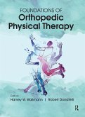 Foundations of Orthopedic Physical Therapy (eBook, ePUB) Foundations of Orthopedic Physical Therapy (eBook, ePUB)
