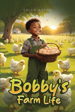 Bobby's Farm Life - Abron, Erica