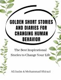Golden Short Stories and Diaries for Changing Human Behavior