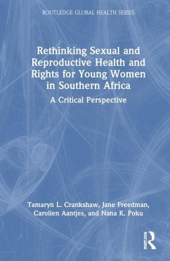 Cover Rethinking Sexual and Reproductive Health and Rights for Young Women in Southern Africa