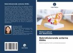 Nekrotisierende externe Otitis