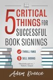 5 Critical Things For Successful Book Signings