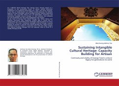 Sustaining Intangible Cultural Heritage: Capacity Building for Artisan - Anthony Tee, Mooi Kwong