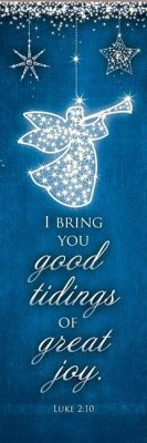 Bookmarks - Christmas - I Bring You Good Tidings - Luke 2:10