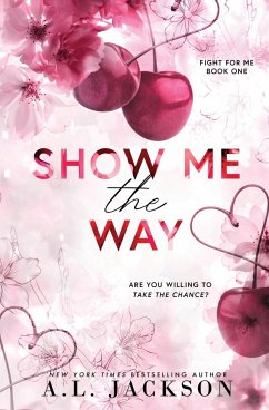 Show Me the Way (Alternate Paperback) - Jackson, A. L.