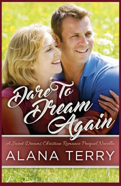 Dare to Dream Again - Terry, Alana