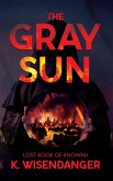 EPUB 2-The Gray Sun (eBook, ePUB)
