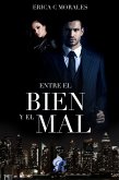 Entre el bien y el mal (eBook, ePUB)