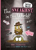 The Sneakiest in the World! (eBook, ePUB)
