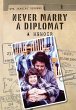 Never Marry a Diplomat (eBook, ePUB) - Bild 1