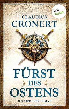 Fürst des Ostens (eBook, ePUB) - Crönert, Claudius