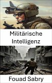 Militärische Intelligenz (eBook, ePUB)