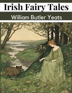 Irish Fairy Tales - William Butler Yeats