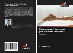 Massaggio fisioterapico per neonati prematuri - Karthikeyan, T