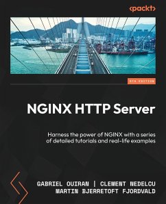 NGINX HTTP Server - Fifth Edition - Ouiran, Gabriel; Nedelcu, Clement; Fjordvald, Martin Bjerretoft