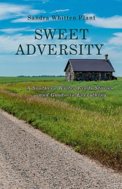Sweet Adversity - Plant, Sandra Whitten