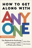 How to Get Along with Anyone (eBook, ePUB) How to Get Along with Anyone (eBook, ePUB)