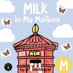 Milk in My Mailbox