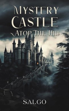 Mystery Castle atop the Hill - Salgo