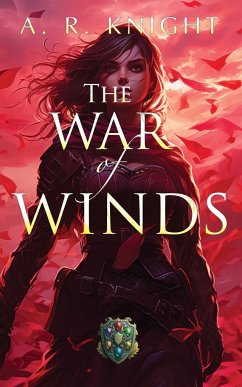 The War of Winds - Knight, A. R.