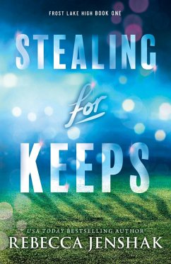 Stealing for Keeps - Jenshak, Rebecca