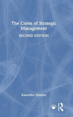 Cover The Cores of Strategic Management