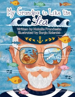 My Grandpa is Like the Sea - Fran¿eska, Natalie