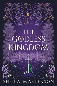 The Godless Kingdom - Masterson, Sheila