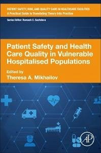 Cover Patient Safety and Health Care Quality in Vulnerable Hospitalised Populations