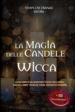 La Magia delle Candele Wicca - Media, Templum Dianae