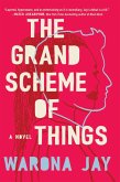 The Grand Scheme of Things (eBook, ePUB) The Grand Scheme of Things (eBook, ePUB)