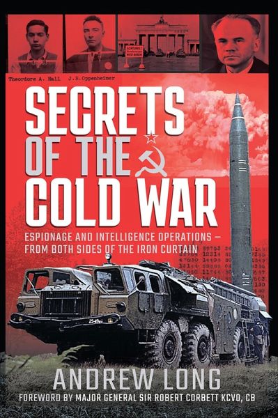 Secrets of the Cold War (eBook, ePUB) Secrets of the Cold War (eBook, ePUB)