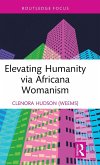 Elevating Humanity via Africana Womanism
