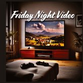 Friday Night Video Friday Night Video