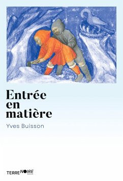 Entrée en Matière - Yves, Buisson