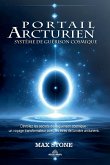 Portail Arcturien - Système de Guérison Cosmique