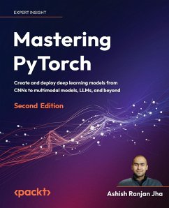 Mastering PyTorch - Second Edition - Jha, Ashish Ranjan
