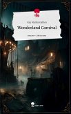 Wonderland Carnival. Life is a Story - story.one Wonderland Carnival. Life is a Story - story.one