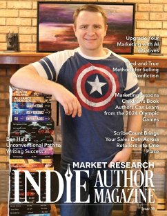 Indie Author Magazine Featuring Ben Hale - Honiker, Chelle; Briggs, Alice