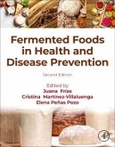 Fermented Foods in Health and Disease Prevention Fermented Foods in Health and Disease Prevention