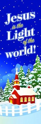 Bookmark - Christmas - Kids - Jesus Is the Light of the World! - John 1:9, 12 (Niv)