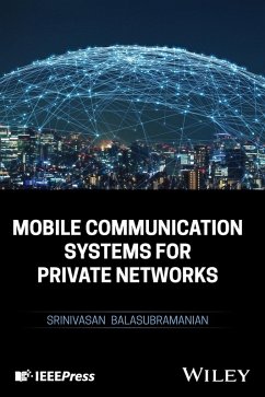 Cover Mobile Communication Systems for Private Networks