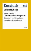 Die Natur im Computer (eBook, ePUB)