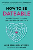 How to Be Dateable (eBook, ePUB)