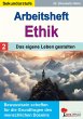 Arbeitsheft Ethik / Band 2: Das eigene... - Bild 1