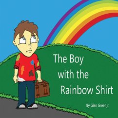 The Boy with the Rainbow Shirt - Greer, Glen