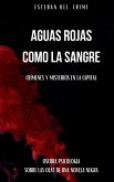 Aguas Rojas como la Sangre