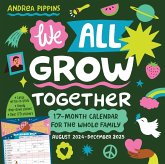 We All Grow Together Wall Calendar 2025